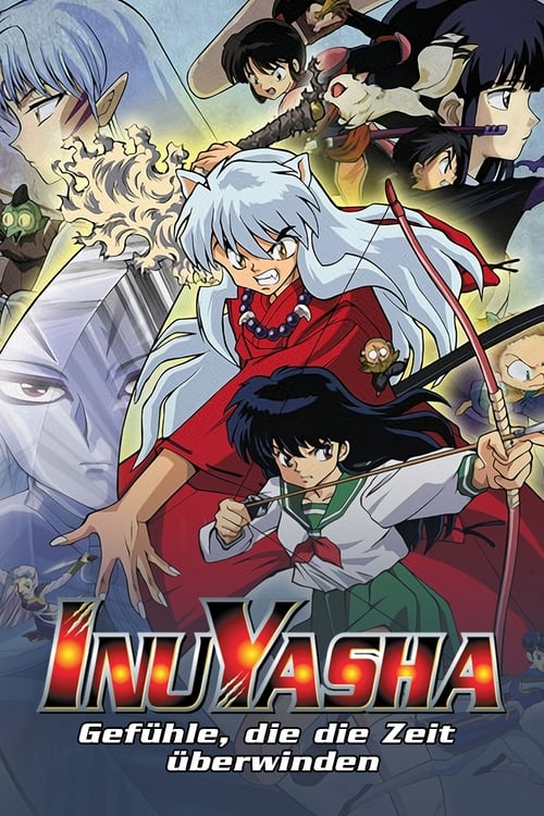 Inuyasha the Movie: Affections Touching Across Time poster