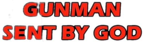 Gunman Sent by God | FlixBox