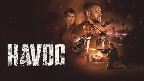 Havoc Movie Screenshot