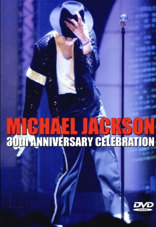 Michael Jackson: 30th Anniversary Celebration 2001