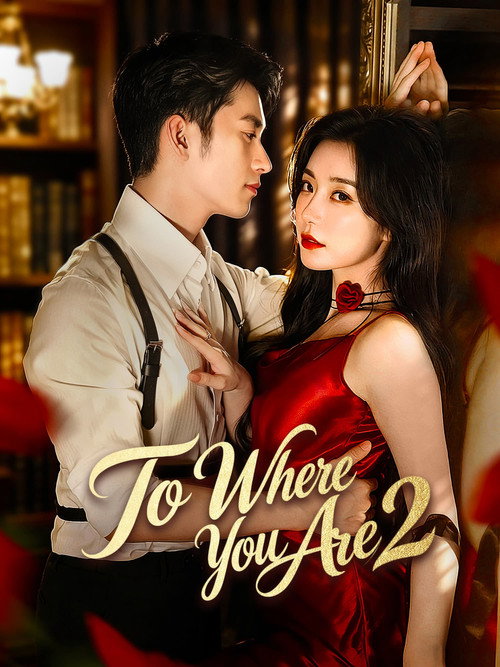 To Where You Are2