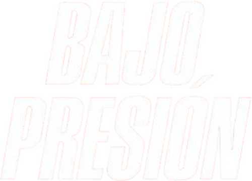 Bajo Presión