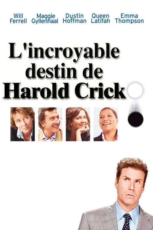 L'Incroyable destin de Harold Crick 2006