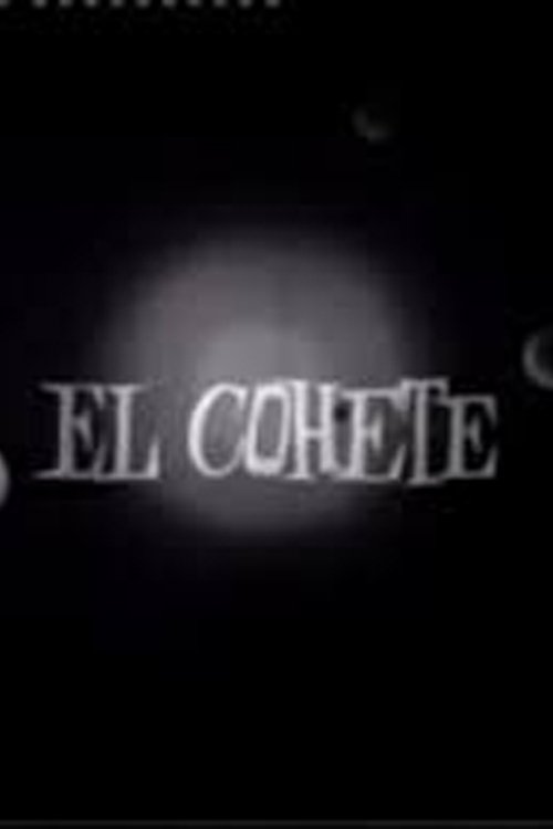 El cohete movie poster player