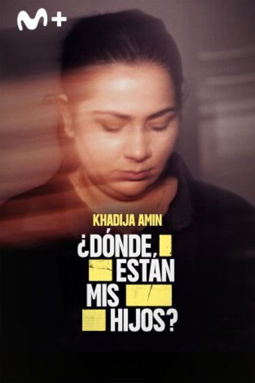 Khadija Amin ¿Dónde están mis hijos?