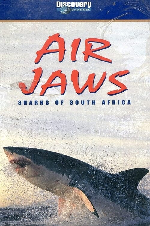 Air Jaws: Sharks of South Africa (2001)
