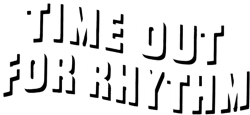 Time Out for Rhythm