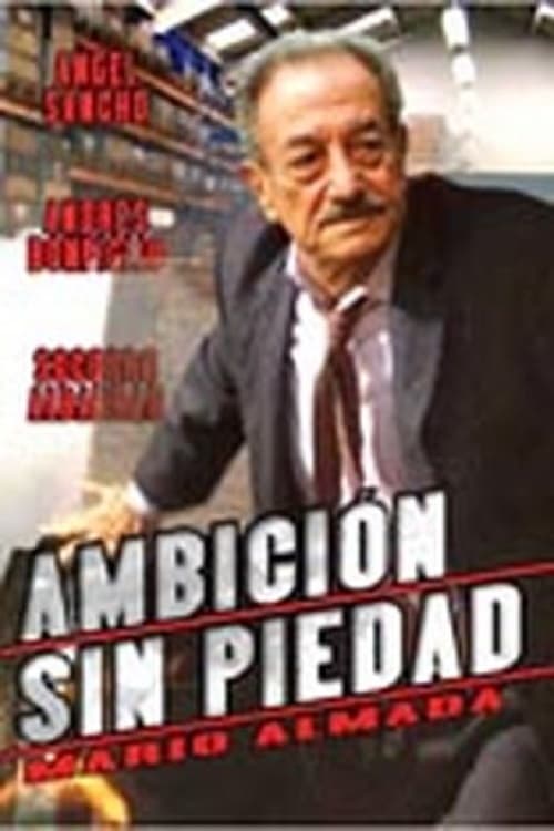 Ambicion Sin Piedad 1991