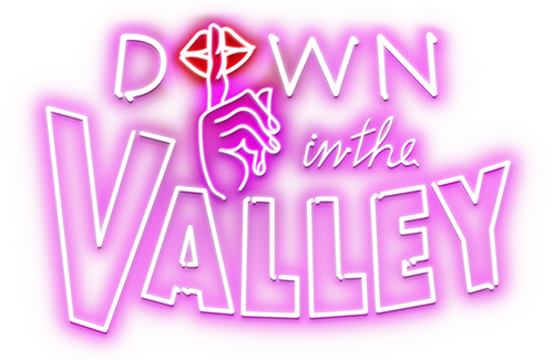 Down in the Valley