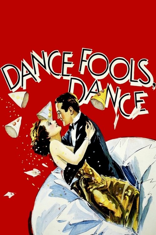 Dance, Fools, Dance 1931