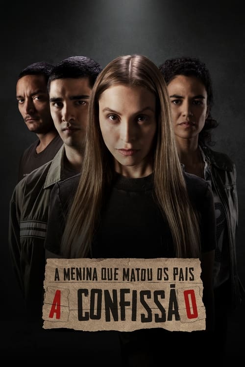 Poster do filme The Girl Who Killed Her Parents: The Confession