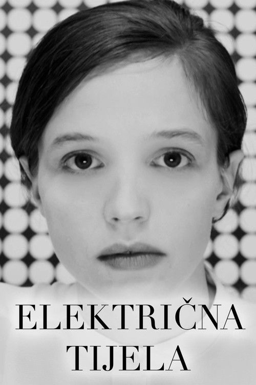 Electric Bodies poster