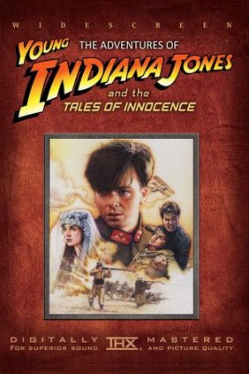 The Adventures of Young Indiana Jones: Tales of Innocence 1999