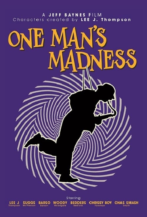 One Man's Madness (2018)