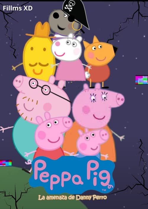 Peppa Pig: La amenaza de Danny Perro (2022)