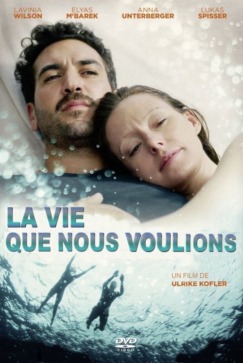 La vie que nous voulions (2020)