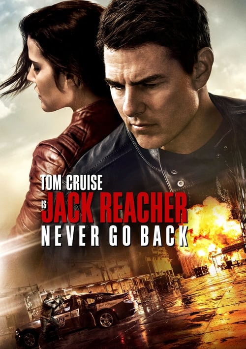 Poster for the movie, 'Jack Reacher: Never Go Back'
