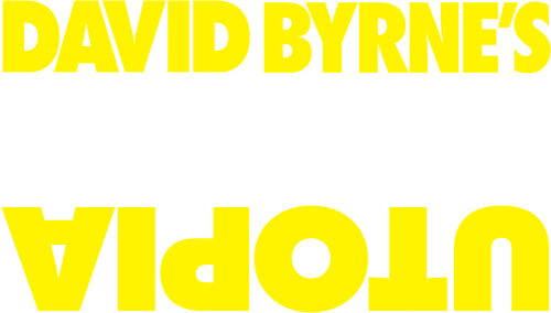 David Byrne's American Utopia