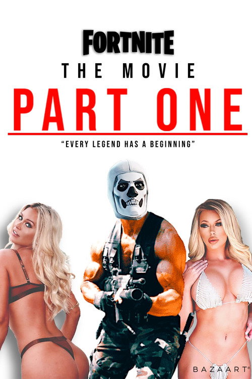 Fortnite the Movie Part One