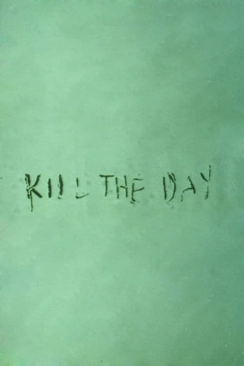 Poster Kill the Day 1996