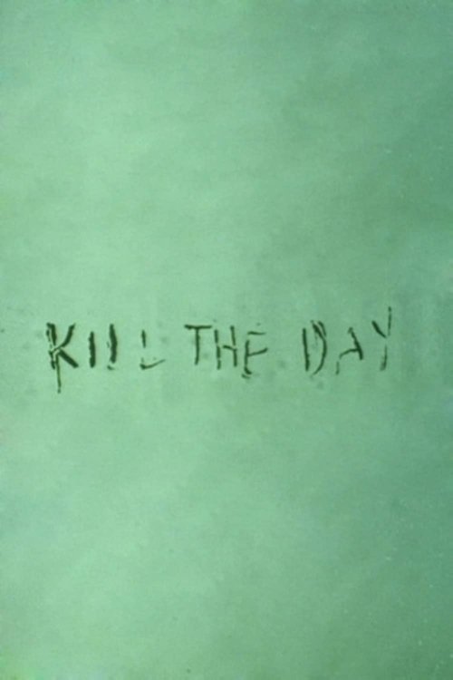 Poster Kill the Day 1996