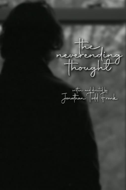 The Neverending Thought (2022) poster