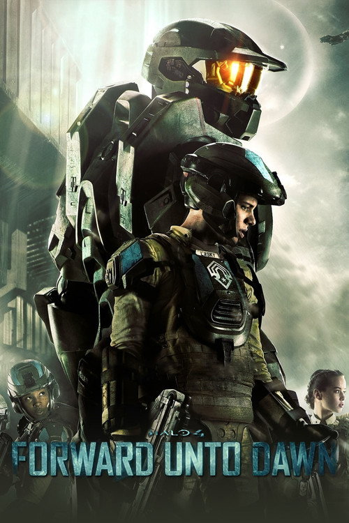 Halo 4: Forward Unto Dawn poster