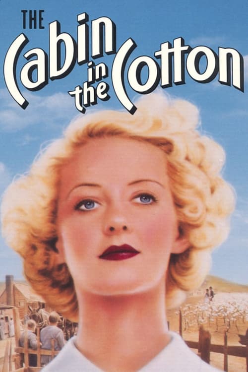 The Cabin in the Cotton (1932)