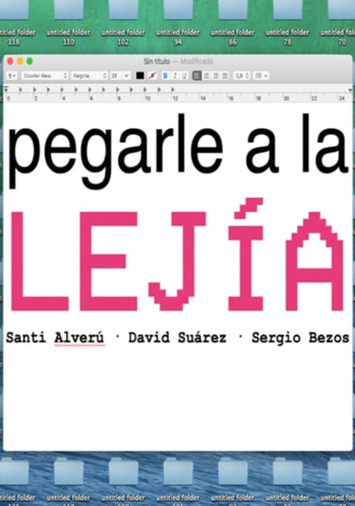 Poster Pegarle a la lejía