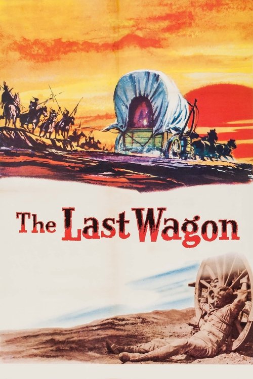 The Last Wagon poster