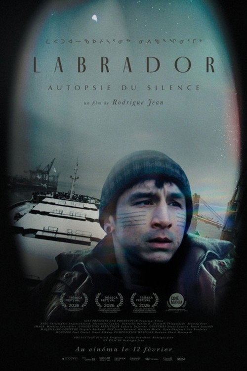 Labrador — Autopsie du silence - FİLM Afişi