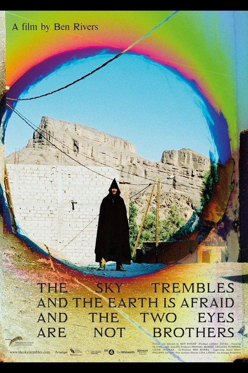 The Sky Trembles and the Earth Is Afraid and the Two Eyes Are Not Brothers (2015)