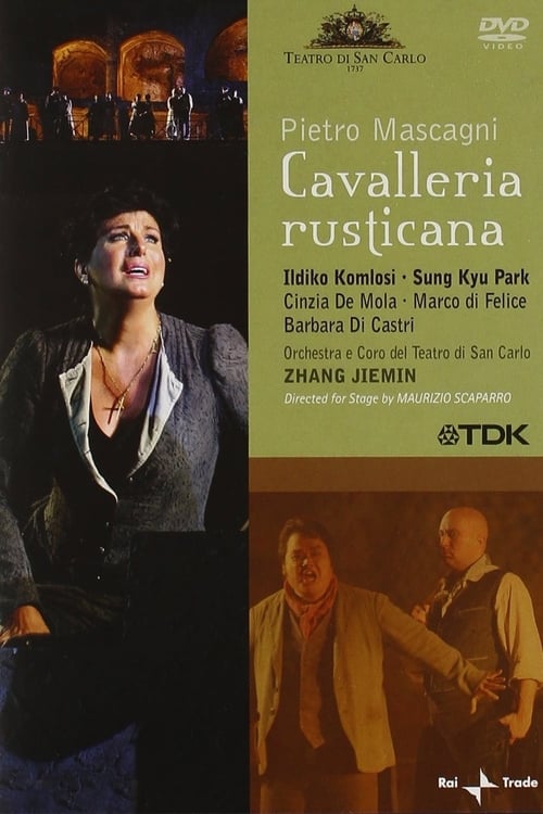 Mascagni: Cavalleria Rusticana 2008