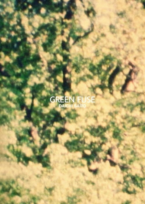 Green Fuse 2007