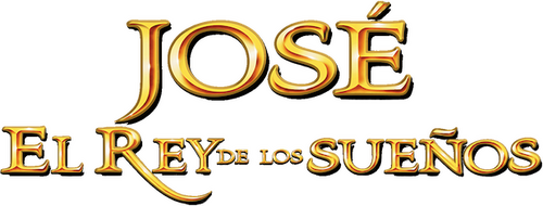 José: El Rey de los Sueños