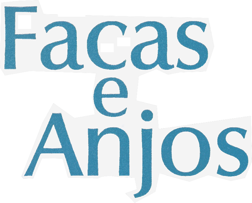 Facas e Anjos