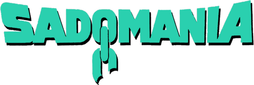 Sadomanía - El infierno de la pasión