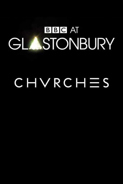 CHVRCHES - Glastonbury 2014 (2014) poster