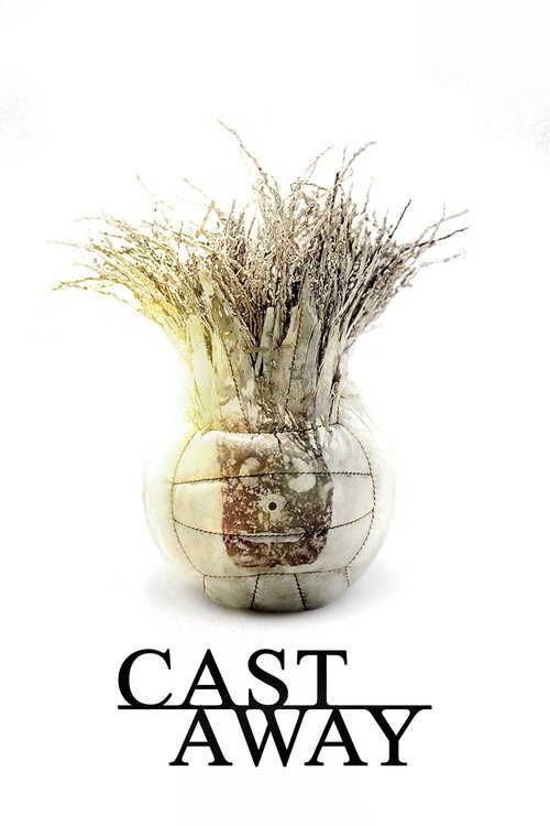 Cast Away Cast Away