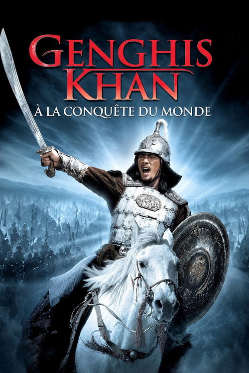 Gengis Khan à la conquête du monde