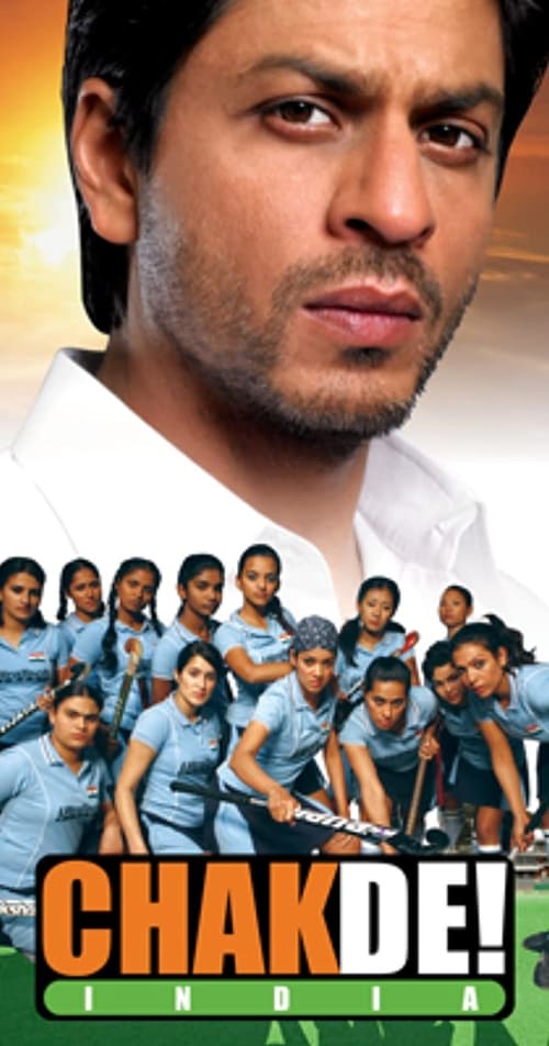 चकदे! इंडिया (2007) HD Movie Streaming