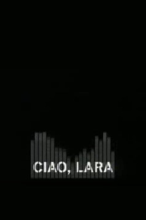 Ciao, Lara 2006