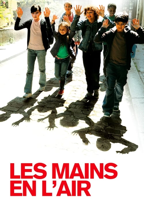 Les mains en l'air (2010) poster