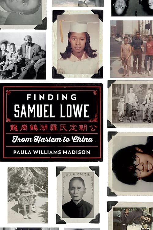 Finding Samuel Lowe: From Harlem to China