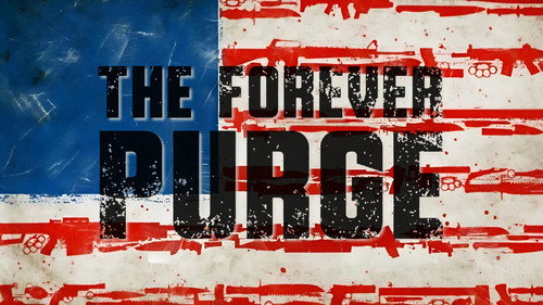 The Forever Purge