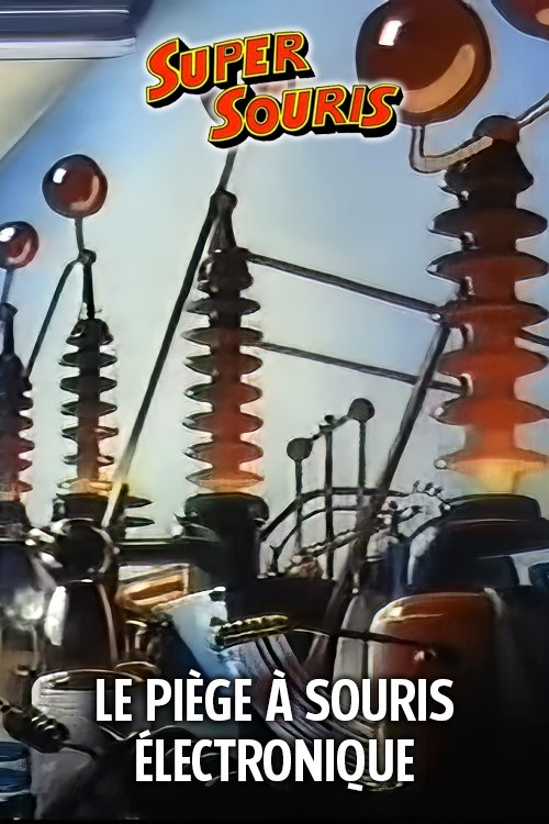 Poster of : Le Piège À Souris Électronique