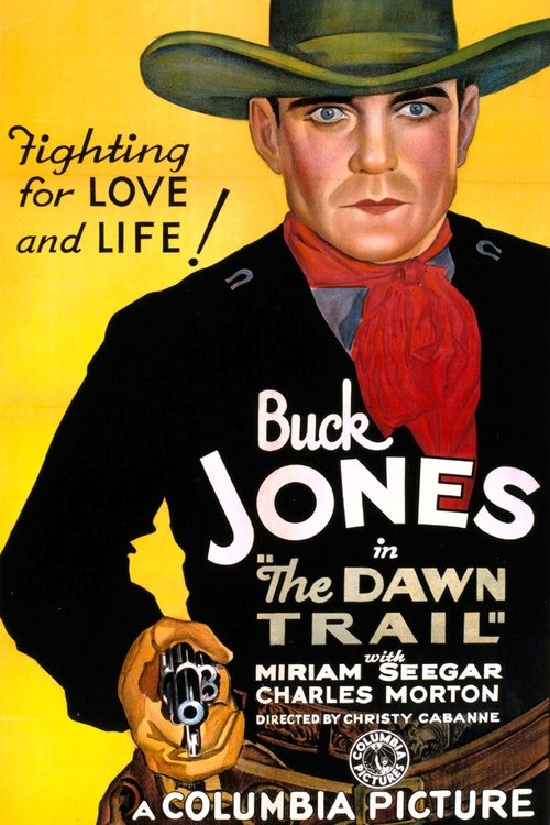 The Dawn Trail movie poster player