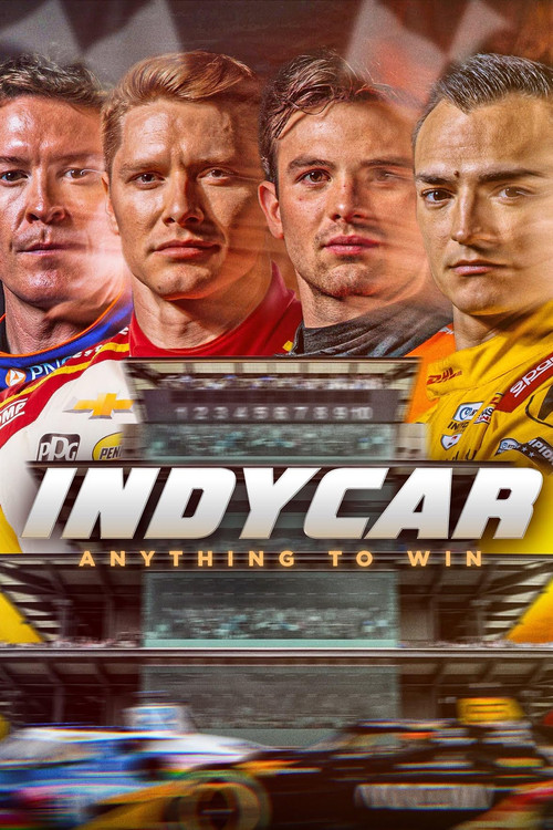 Cartell de IndyCar: Anything to Win