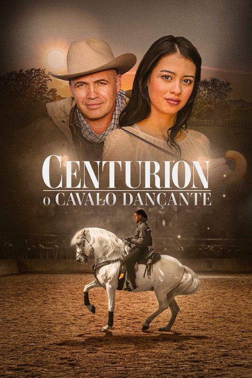 Centurion: O Cavalo Dançante poster