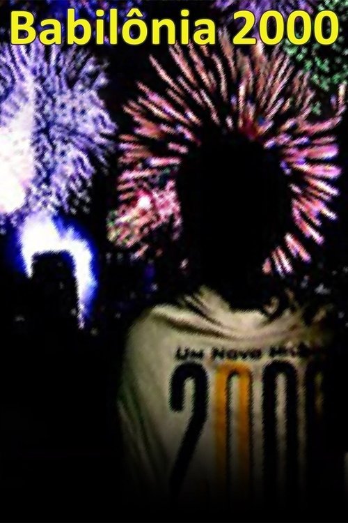 Babilônia 2000 movie poster player